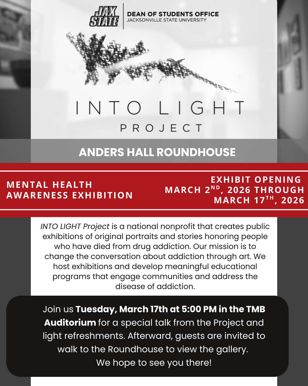Flyer for the INTO LIGHT Project mental health awareness exhibition at Anders Hall Roundhouse, on view March 2 through 17, 2026, with a talk on March 17 at 5 PM in the TMB Auditorium.